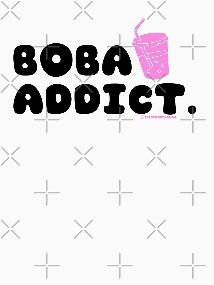 Boba addict, boba, funny boba, bubble tea, milk tea, boba drink, bubble tea v2b | @lilsboobthangs by lilsboobthangs