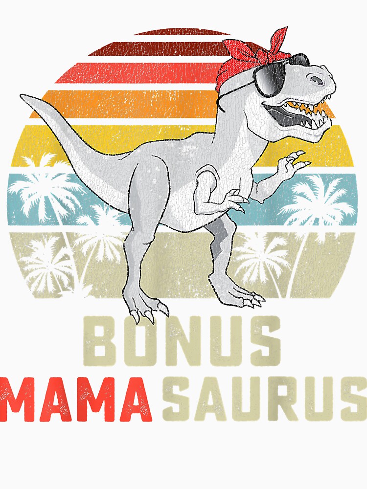Bonus Mama Saurus T Rex Mamasaurus Stepmom Matching Family by Evrard122344