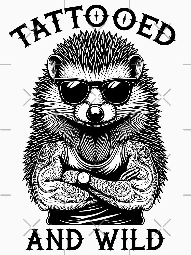 Tattooed And Wild Funny Inked Hedgehog Animal Tattoo Lover by GrandeDuc