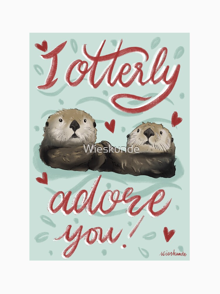 I otterly adore you by Wieskunde