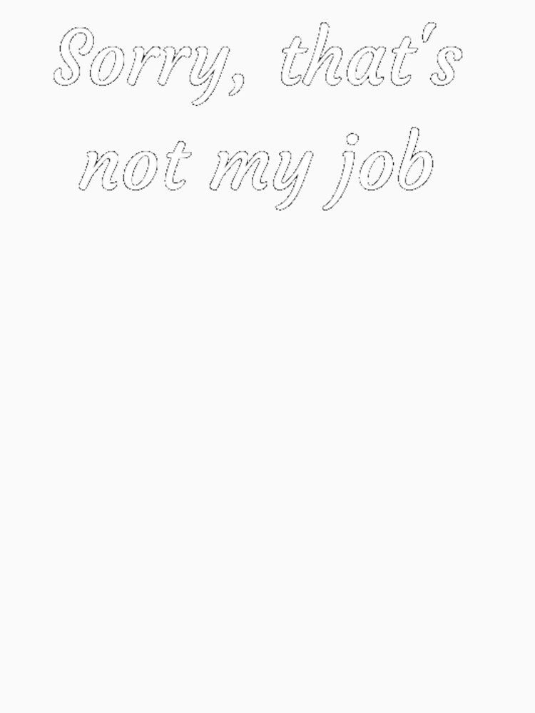 Quiet Quitting: Sorry, that's not my job by Daimonia51