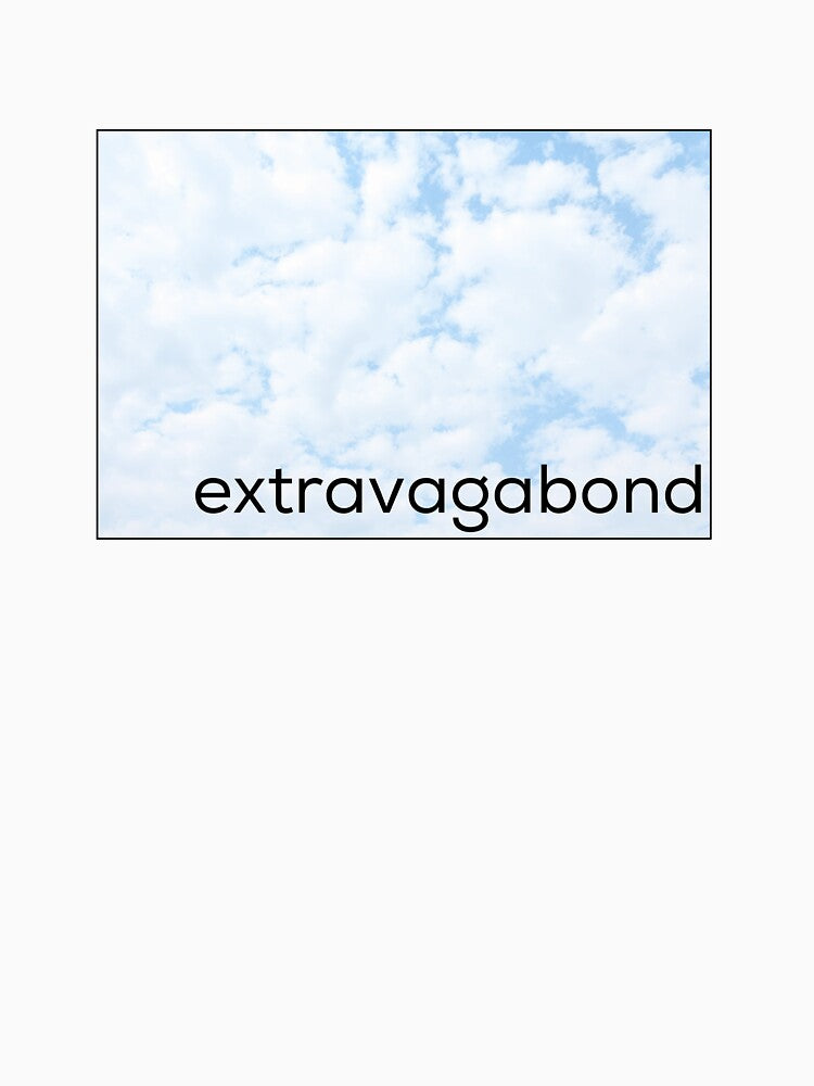 Extravagabond by YouTeeClothing