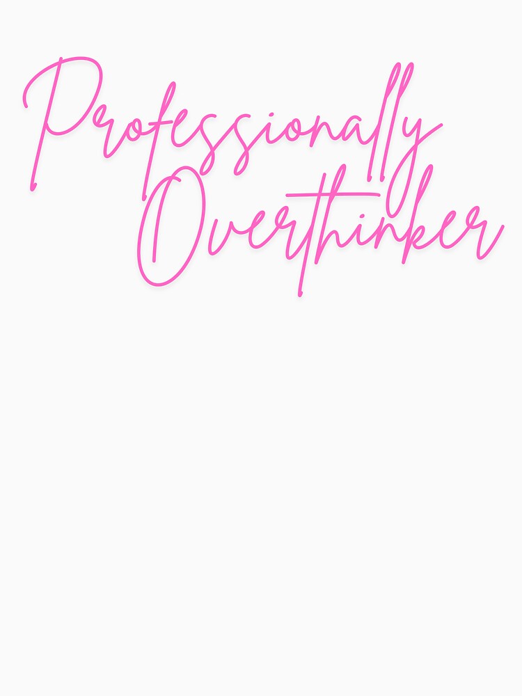 professional overthinker by MockingMad