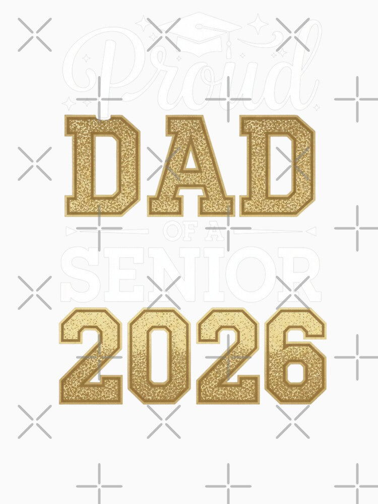 Proud Dad Of A Senior 2026 Graduation Gift by Gogetgiggles