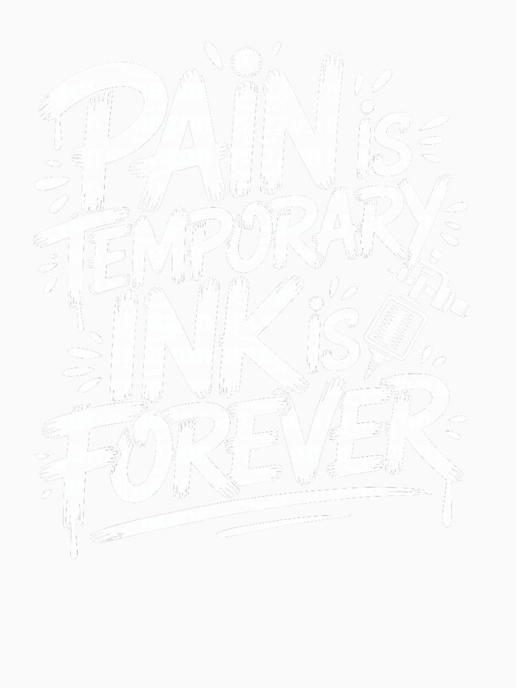 Pain is Temporary Ink is Forever Tattoo Humor Lettering by Modaozushi216