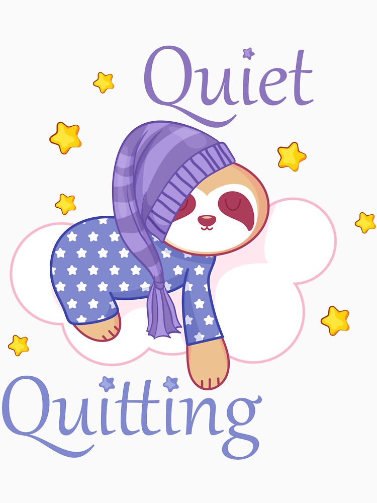 Funny Quiet quitting sloth take a nap for your work friend by Zeus-Studio