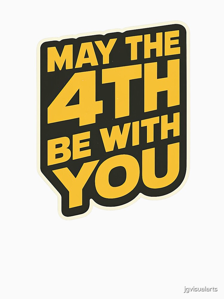 May the 4th Be With You – Space Day Pun Sticker by jgvisualarts