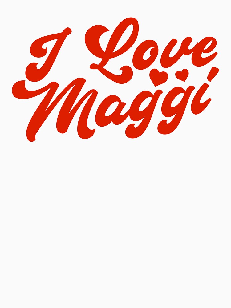 I love Maggi by wovegift ★★★★★
