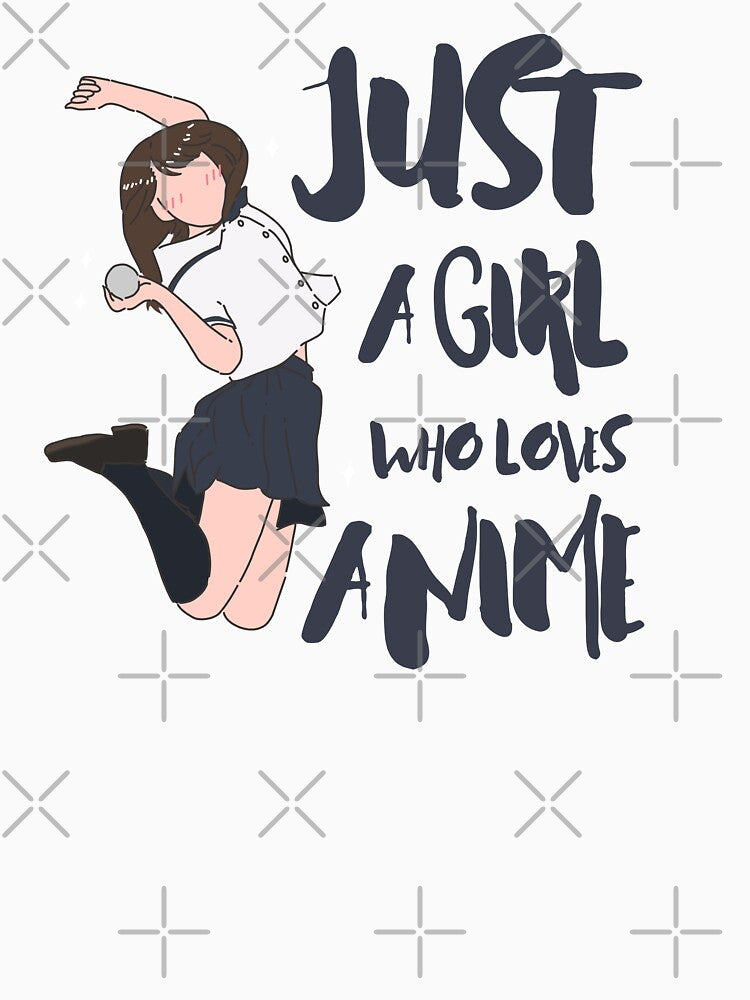 Just A Girl Who Loves Anime by LekaDesignShop