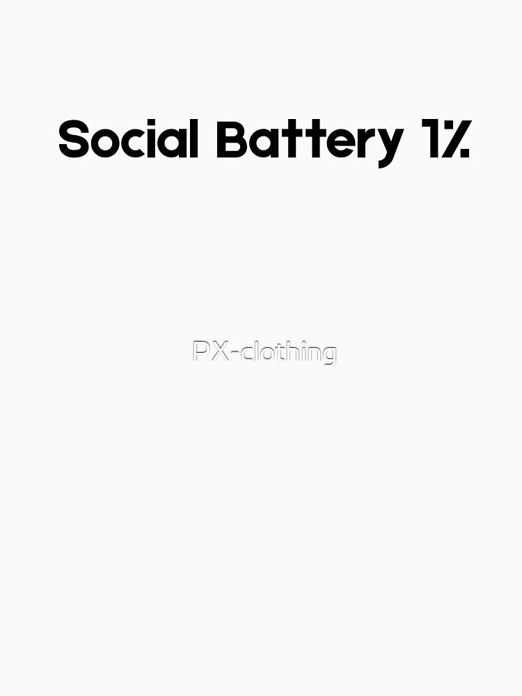 Social Battery 1% Funny Introvert Sticker | Low Social Energy Meme by PX-clothing