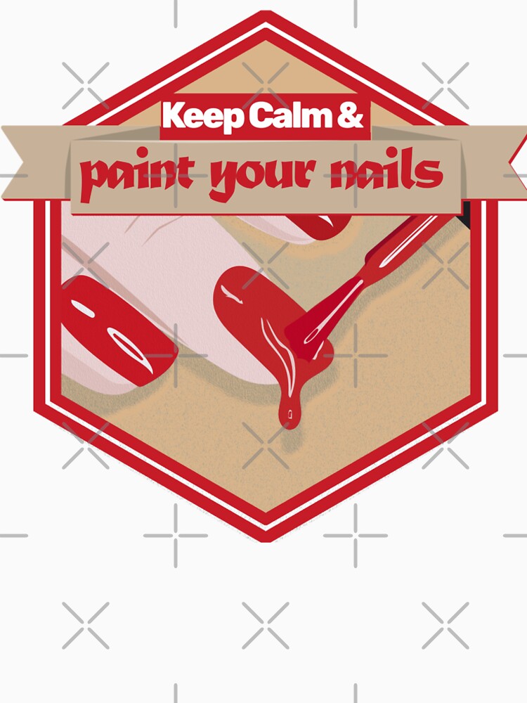 Keep Calm and Paint Your Nails – Fun and Stylish Design for Nail Techs and Beauty Lovers by ArtsyExplorer