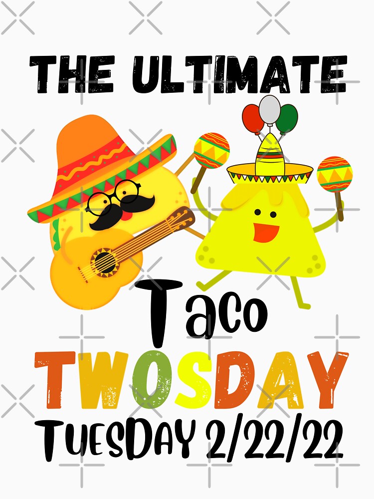 Funny Couples Taco:The Ultimate Taco Twosday Tuesday 2/22/22 by AmeliaStore1