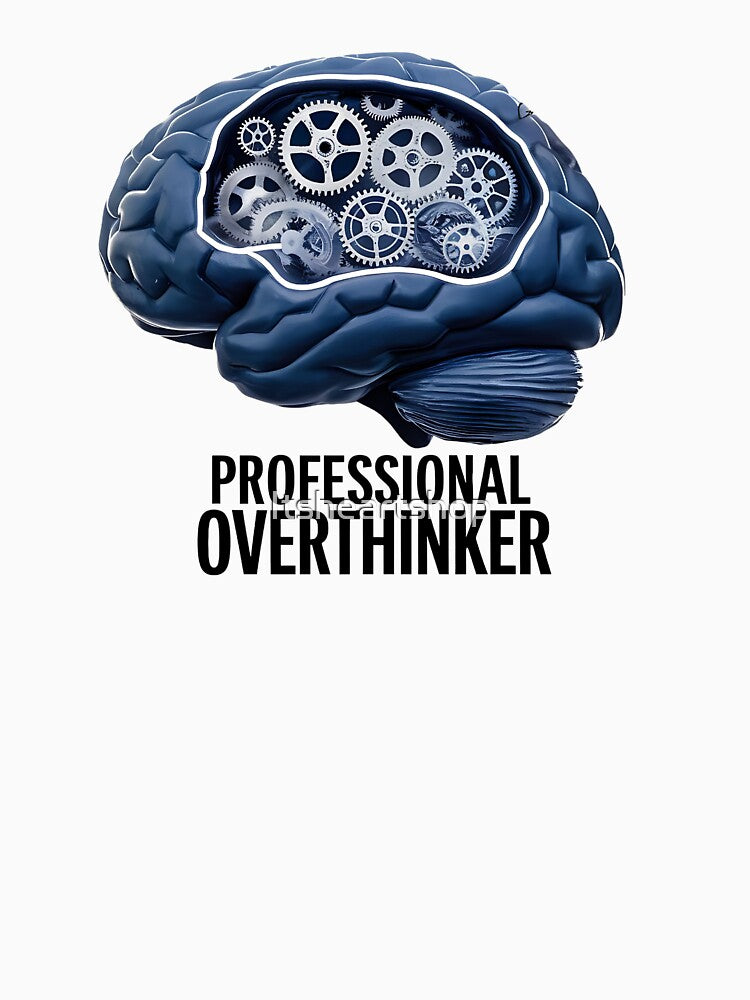 Professional Overthinker by Itsheartshop