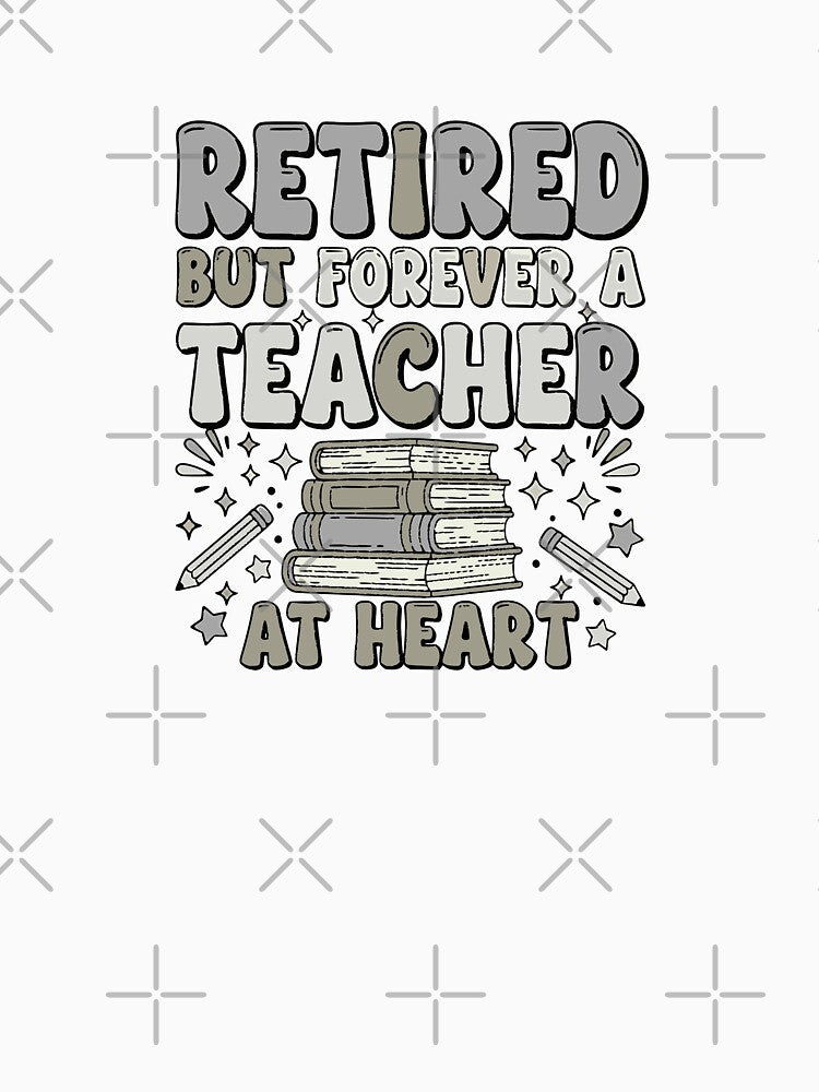 forever a teacher at heart retirement legacy art by ArtDesignTp