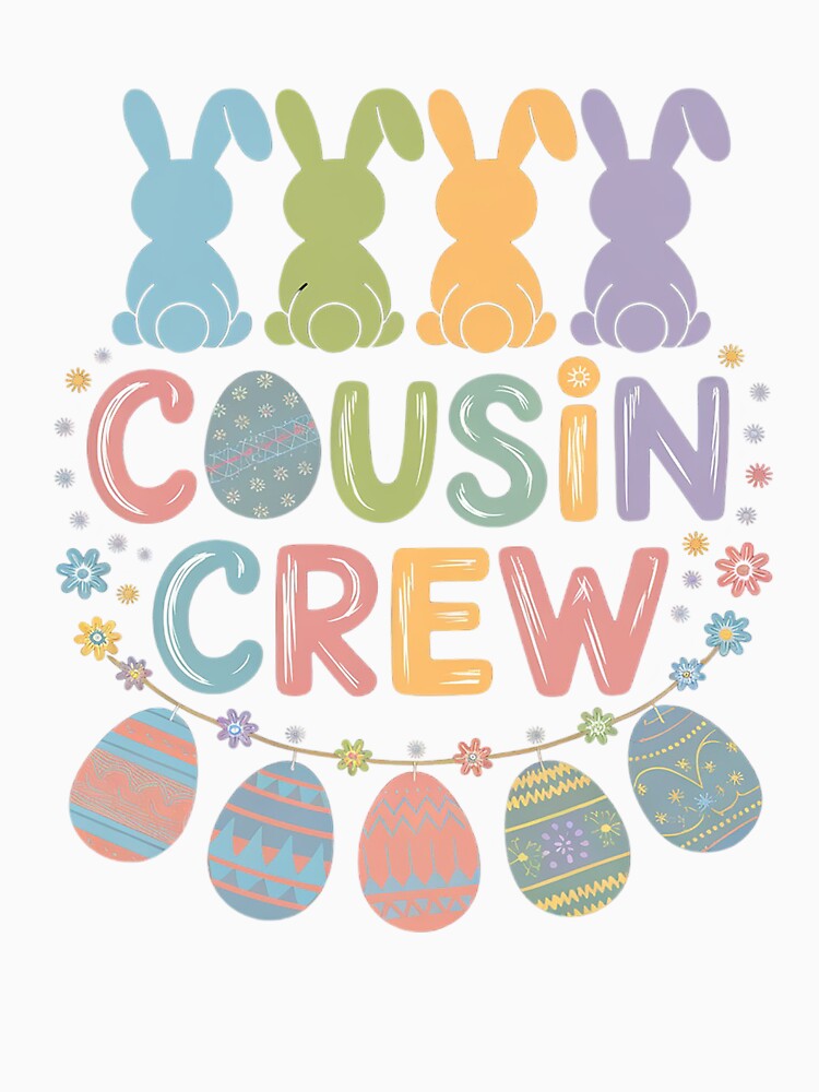 Cousin Crew Cute Bunny Rabbit Matching Easter Day Party by SIGORDESIGN