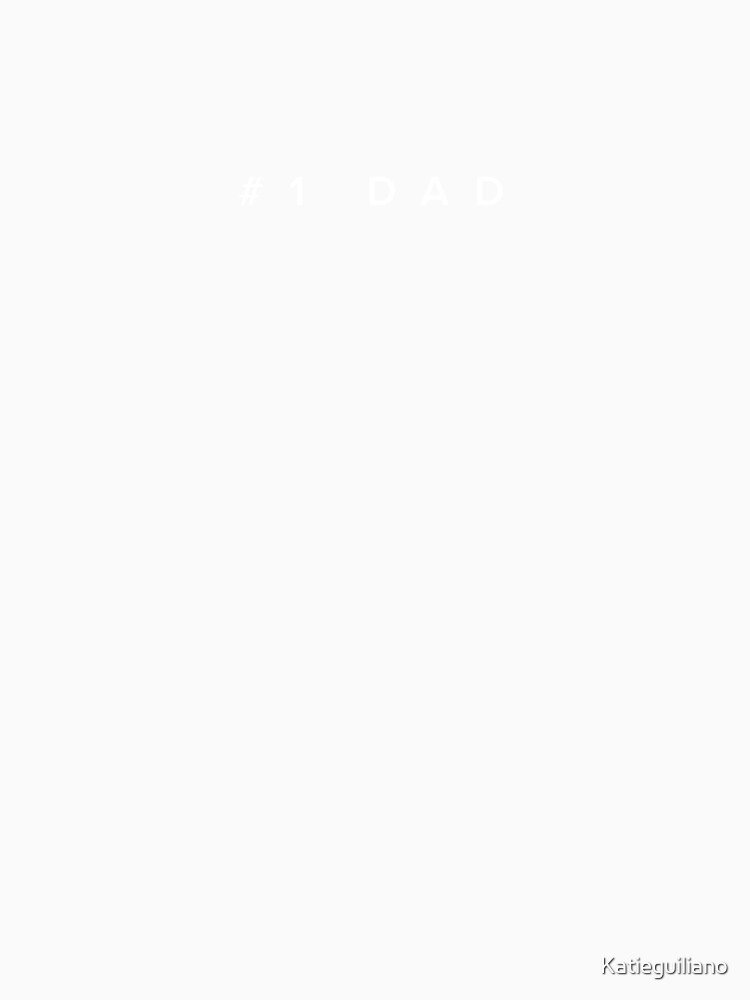 #1 Dad Minimal by Katieguiliano