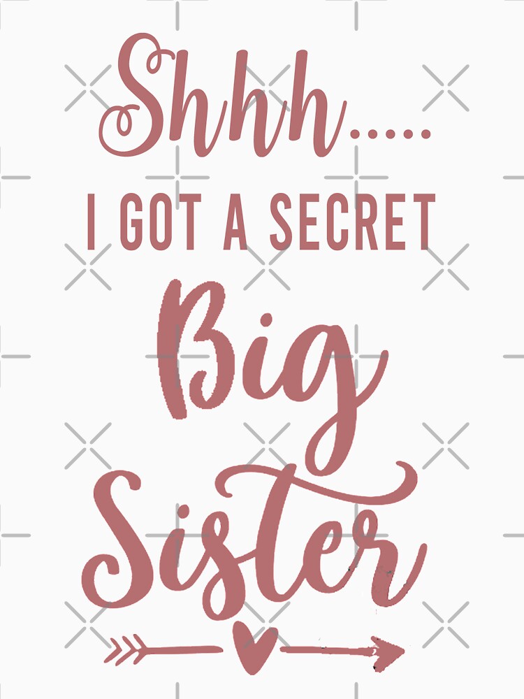 I Got A Secret Big Sister, Sisters Love by BestDes