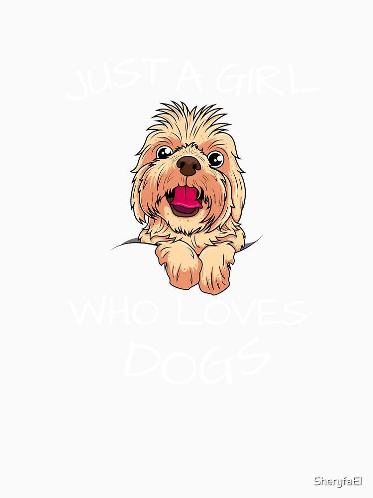 Just A Girl Who Loves Dog : cute dog,funny dog,Lovers dogs by SheryfaEl