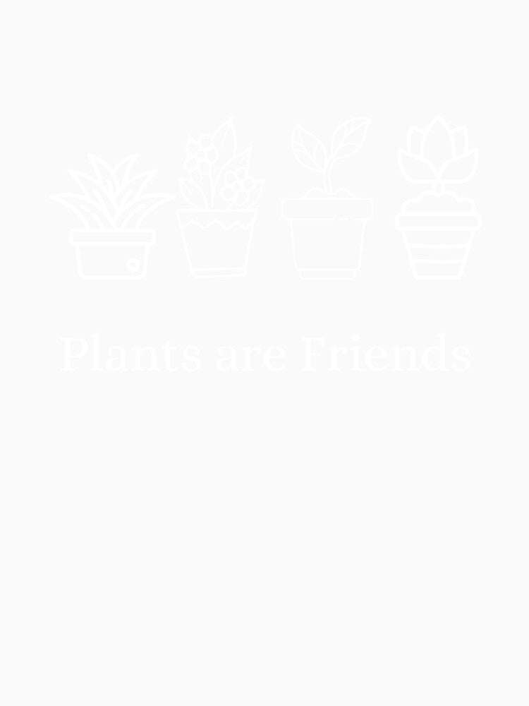 Plants are Friends Shirt, Vegan Shirt, Gardener Tshirt, Gardening Shirt by AbdullahMuneer