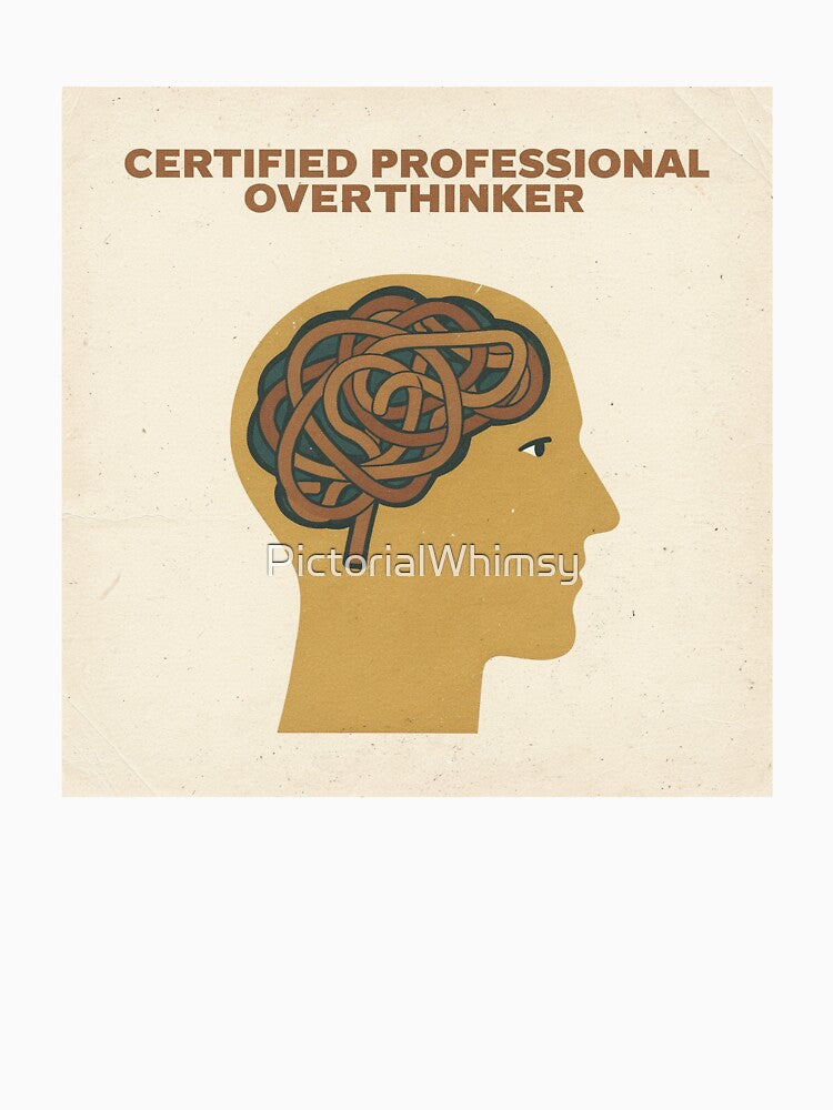 Certified Professional Overthinker Retro Poster by PictorialWhimsy