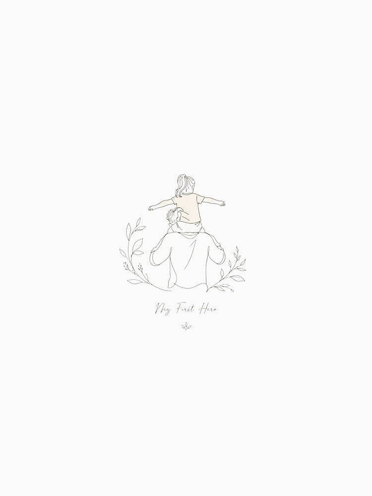 Minimalist Father and Daughter Line Art - My First Hero Father's Day by NinaVibeStudio