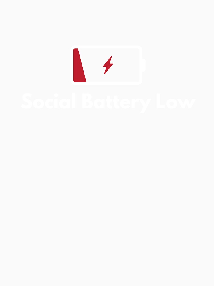 Social Battery Low – Introvert Funny Minimalist Meme Design by SOFWIN