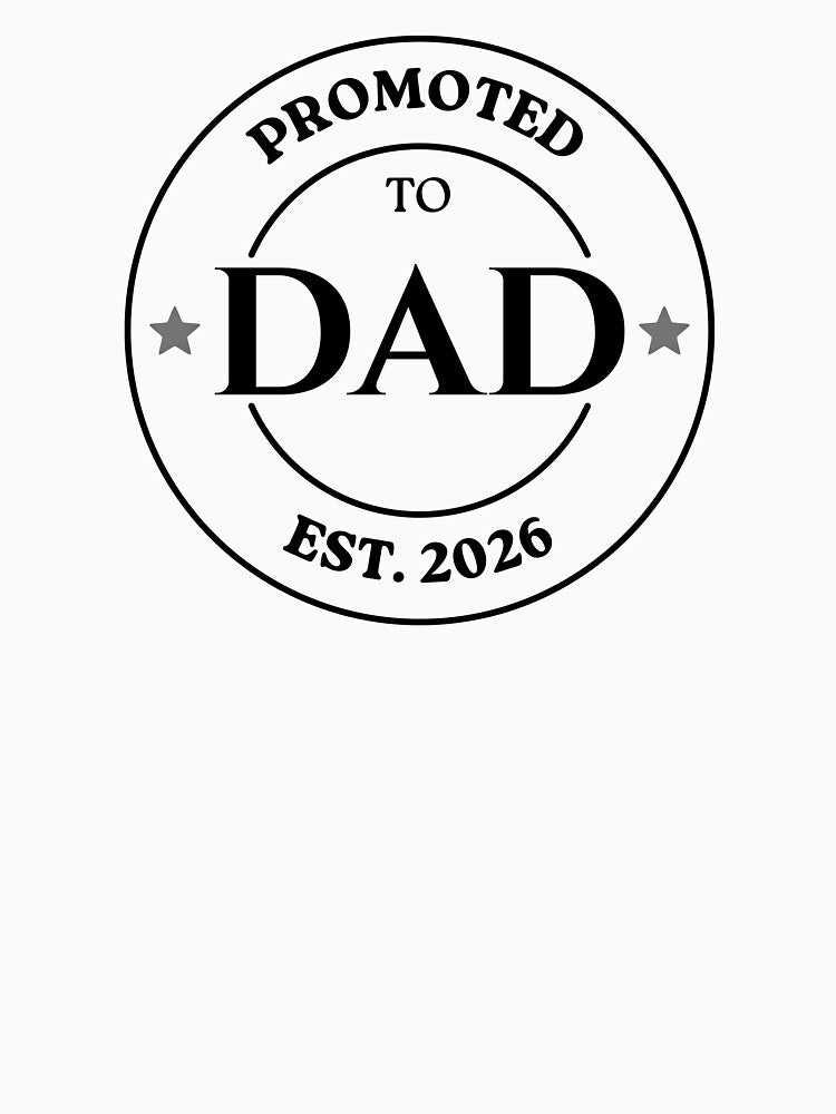 Promoted to Dad 2026 – Classic Black Badge by MadeByMira