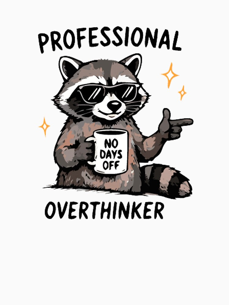 Professional Overthinker Funny Raccoon Coffee Shirt by FAFshop