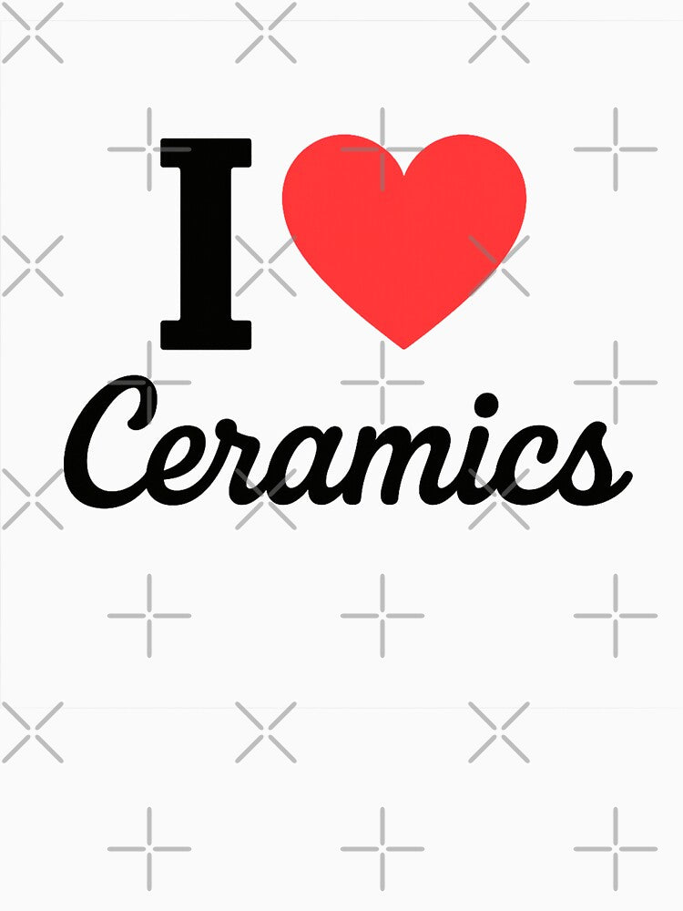 I Love Ceramics | Artisan Pottery Typography | Handcrafted Clay & Studio Craft Design by PaintedPixels01