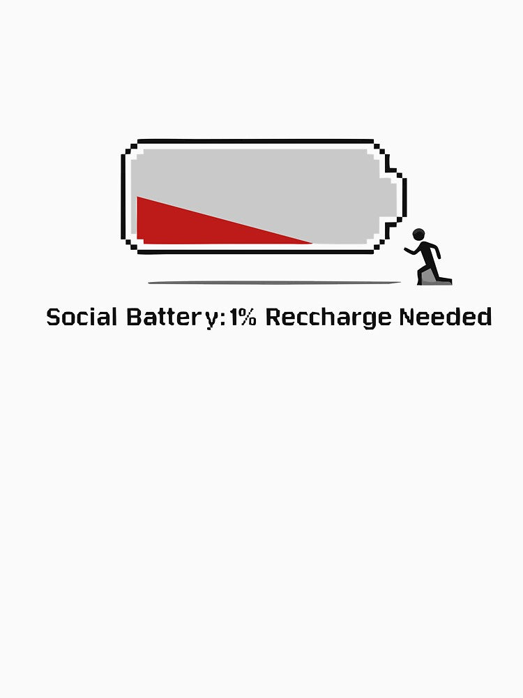 Social Battery Low by CivilizActions