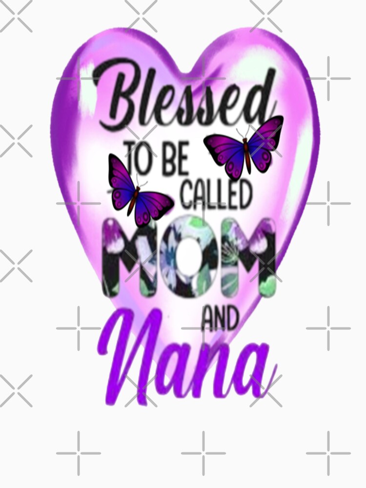 Mom and Nana, Bohemian Mothersday Stepmom Mothersday, Super Mom Super Wife Mothersday by Adri Barnard