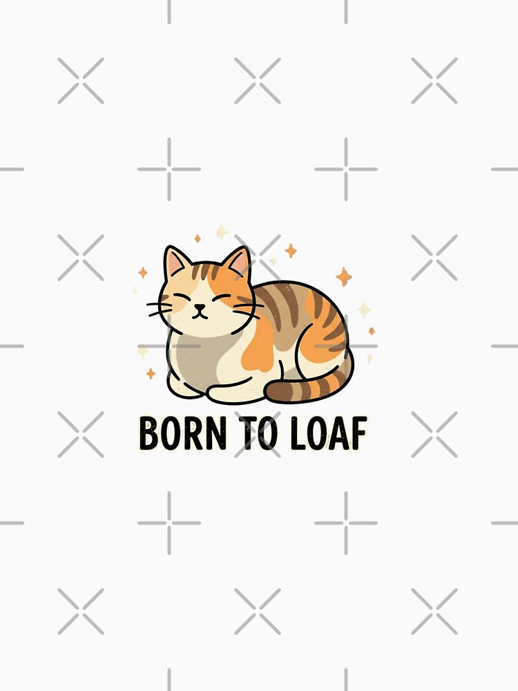 Born To Loaf Cat Graphic by GoofyShopp