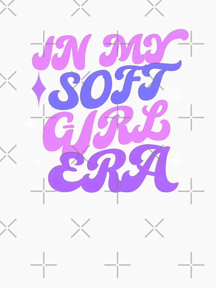 In My Soft Girl Era - bold pink by Stefrait-7
