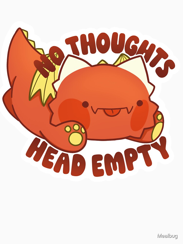 No Thoughts Head Empty - Baby Dragon - Bim and Sapphie by Mealbug