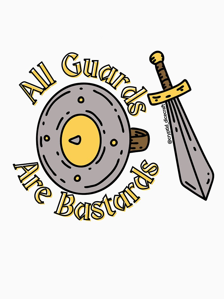 All Guards Are Bastards dnd sticker by cryptiddice