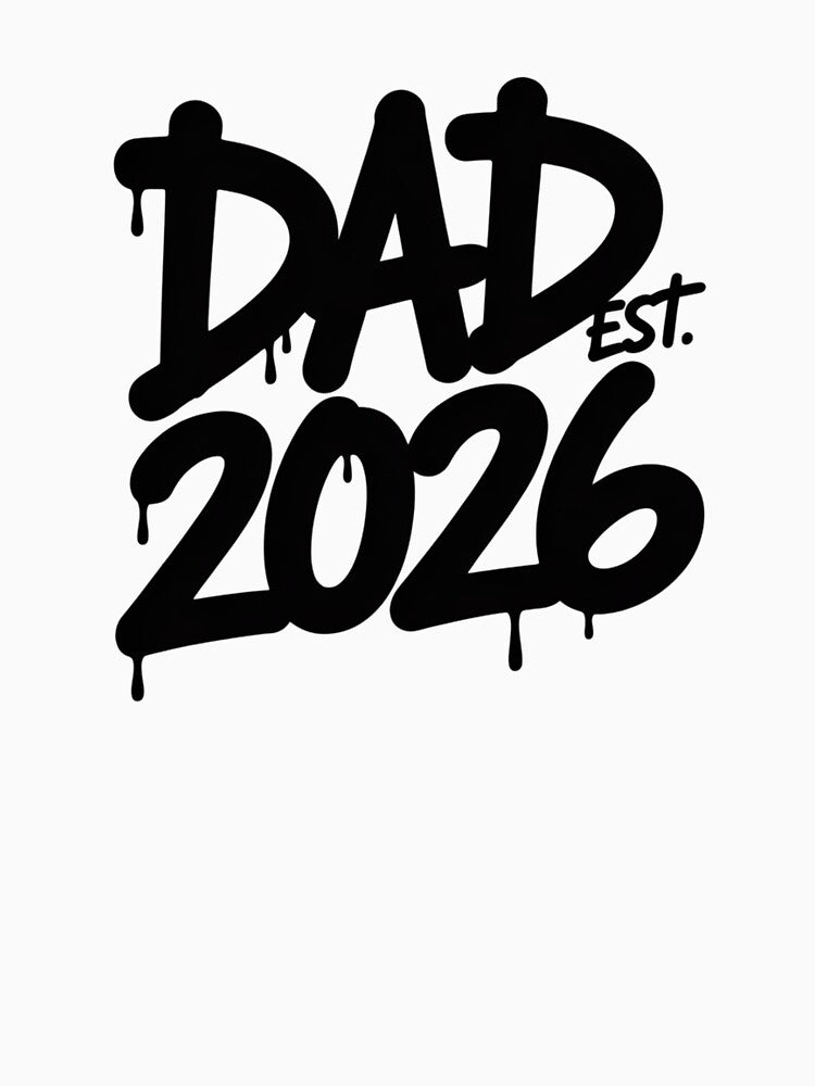Dad Est. 2026 — New Dad Gift T-Shirt V2 by DarylWelsh2024