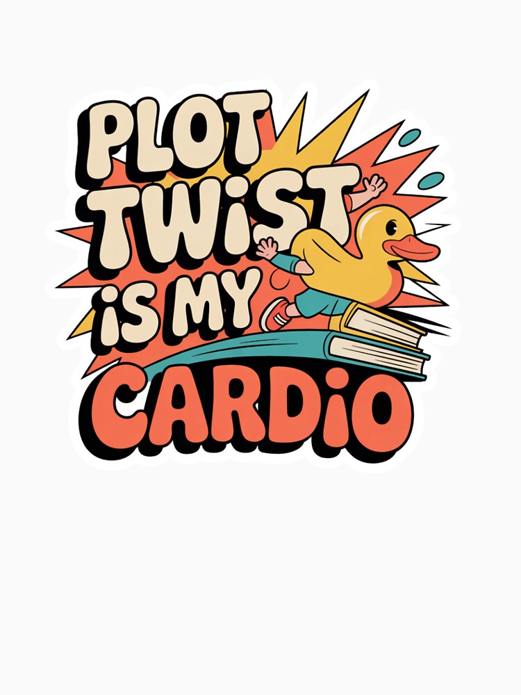 Plot Twist Is My Cardio Sticker | Funny Book Lover Reading Quote by Bimmie17