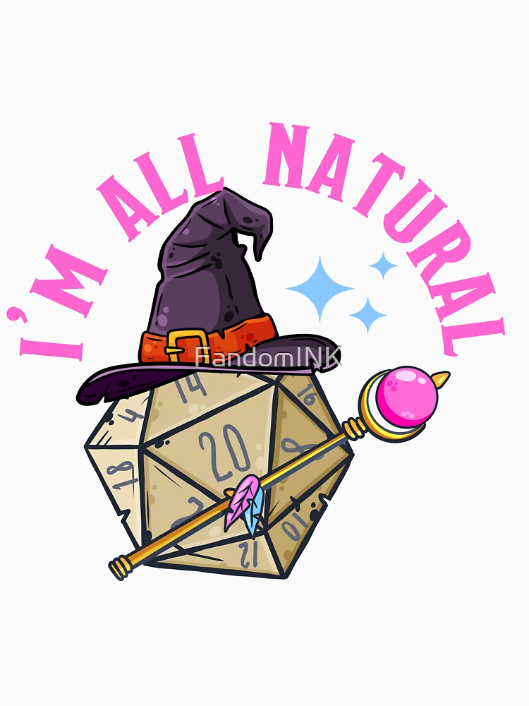 Wizard I'm All Natural! Dungeons and Dragons Fan Graphic by FandomINK