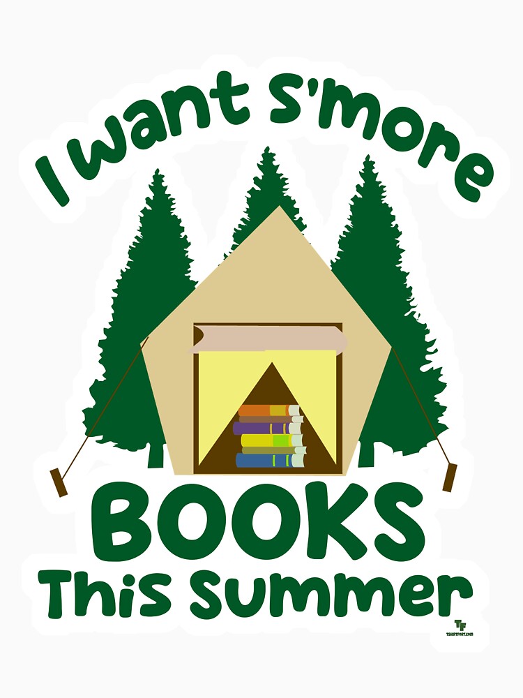 Smore Books Summer Funny Reading Slogan by mytshirtfort