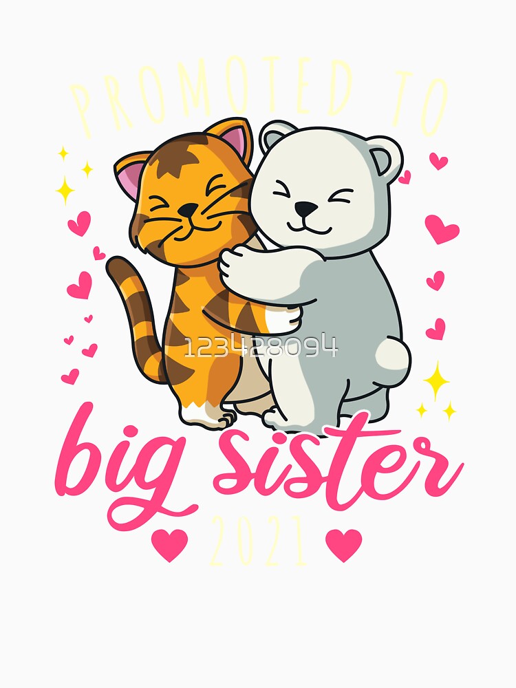Promoted To Big Sister Est 2021 Funny Announcement Gift by 123428094