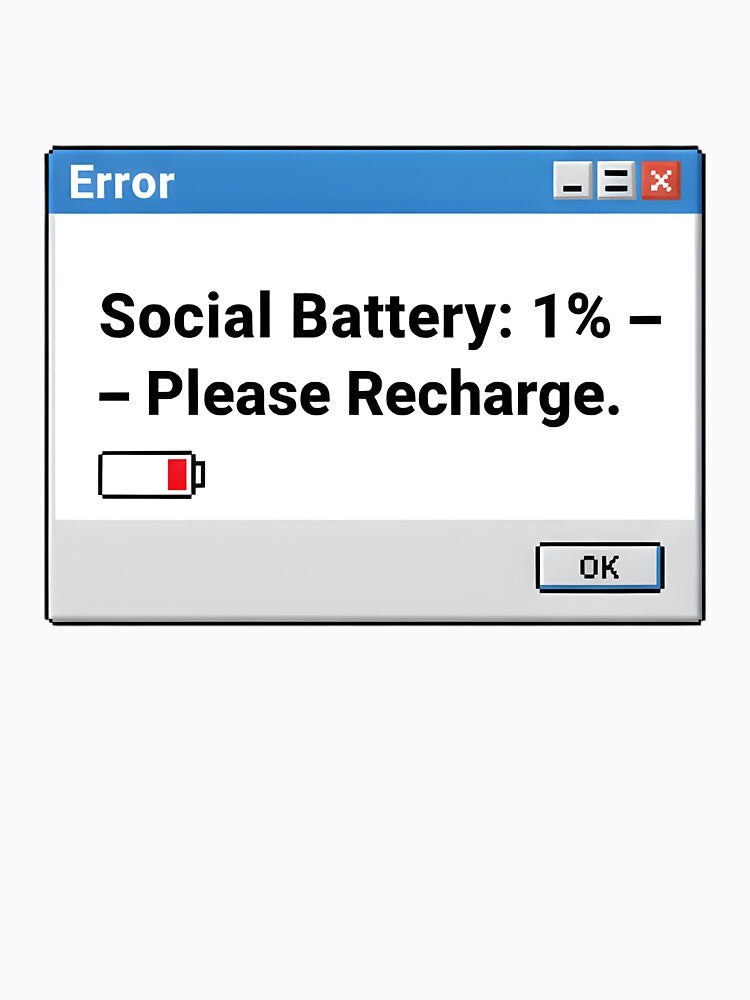 Social Battery 1% – Retro Windows Error Message | Introvert Sticker by MAEshopstore