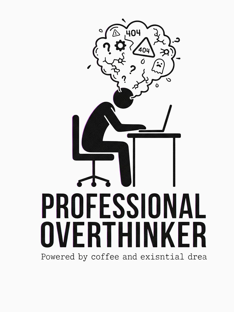 Profesjonalne overthinker by HARDLINE ART