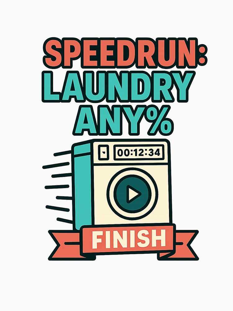 Speedrun: Laundry Any% – Gamer Life Parody by Justonemorelvl