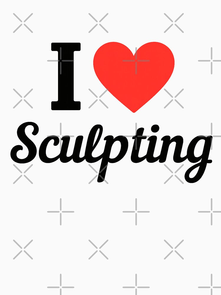 I Love Sculpting | Artistic Craft Typography | Sculpture & Creative Clay Design by PaintedPixels01