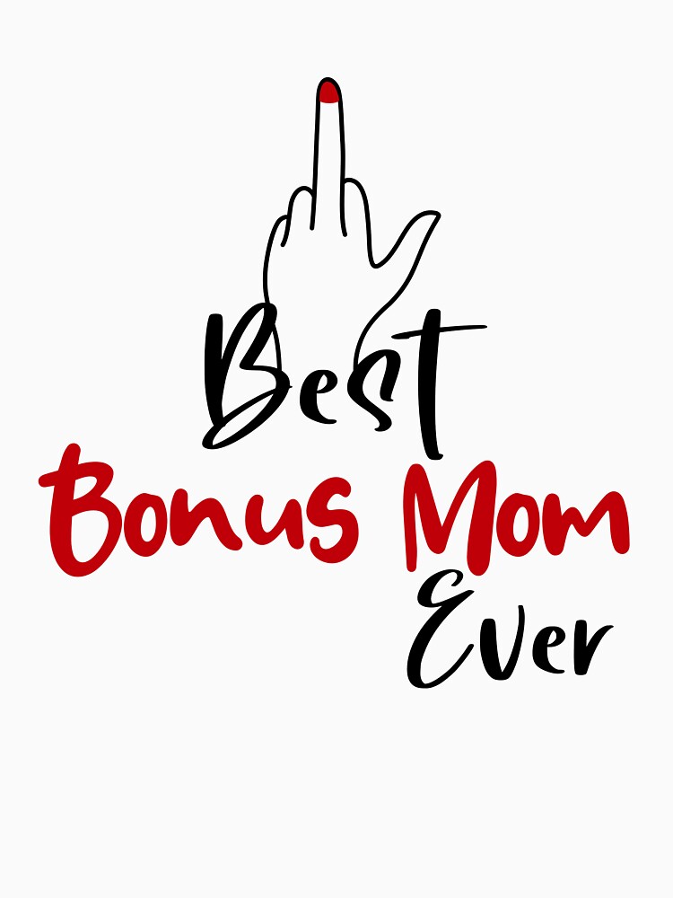 Best Bonus Mom Finger Mug With Middle Finger Mothers Day Birthday Funny Stepmom by EasyPrintGift