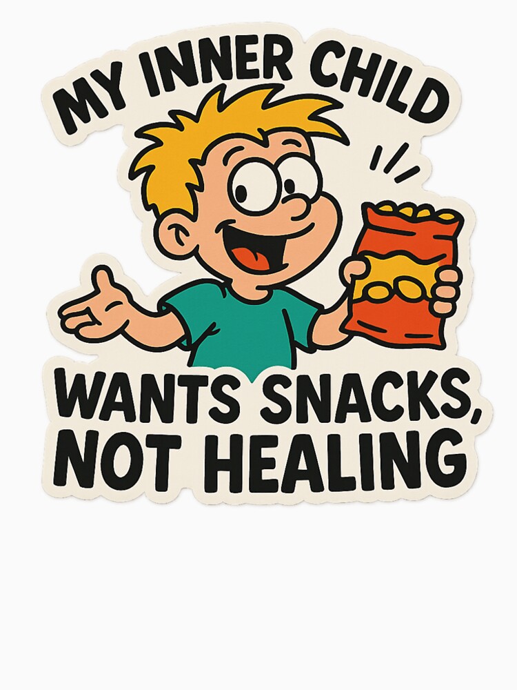 My Inner Child Wants Snacks Not Healing Funny 90s Cartoon Meme by ac3iongDcreator