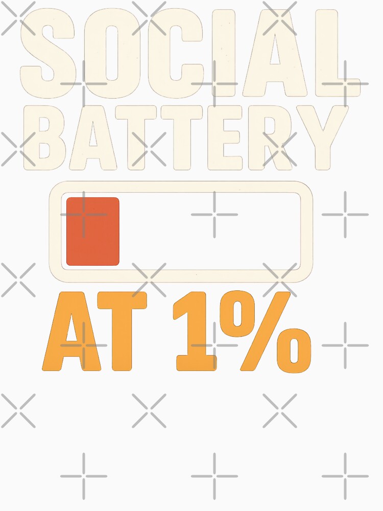 Social Battery at 1% – Introvert Low Energy Retro Internet Humor by Mad Factory Designs