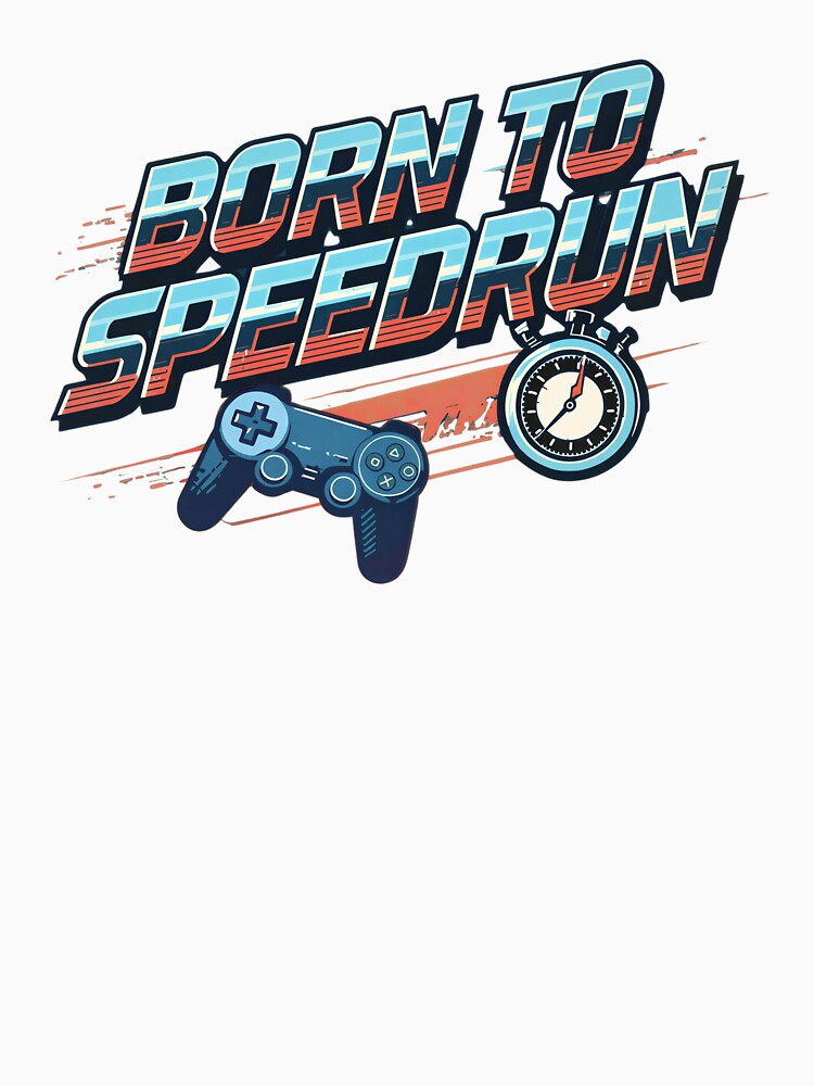 Born To Speedrun Dynamic Gamer Controller & Timer Art by PHRASEandSTYLE