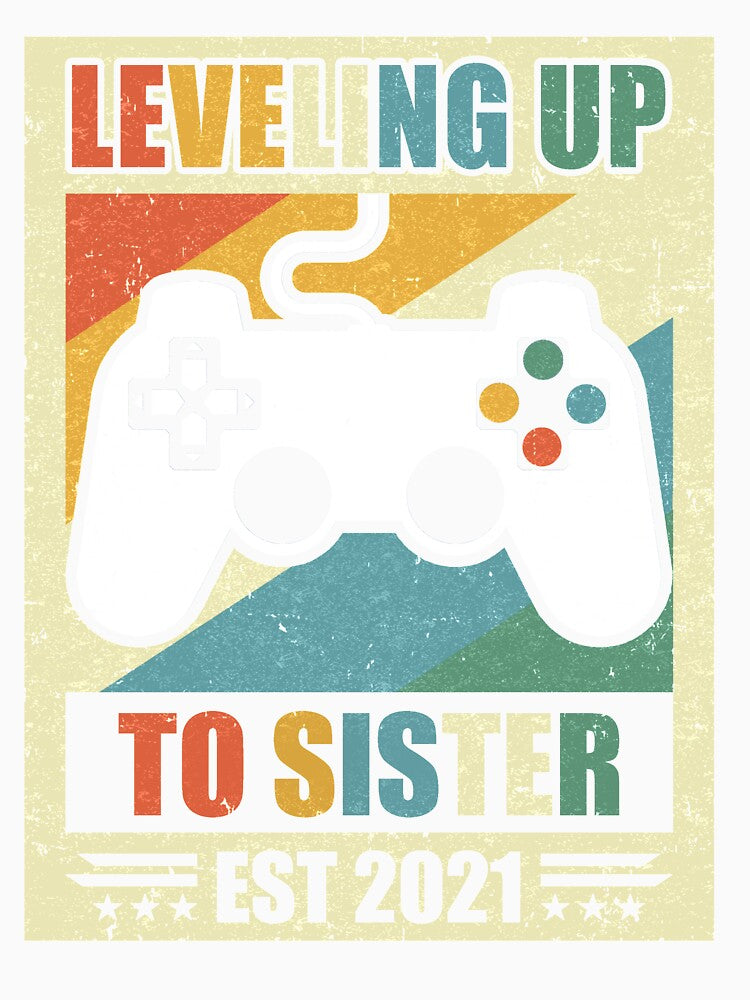 Gamer Promoted To Sister 2021 Leveling Up To Big Sister Gift by cadieuxart