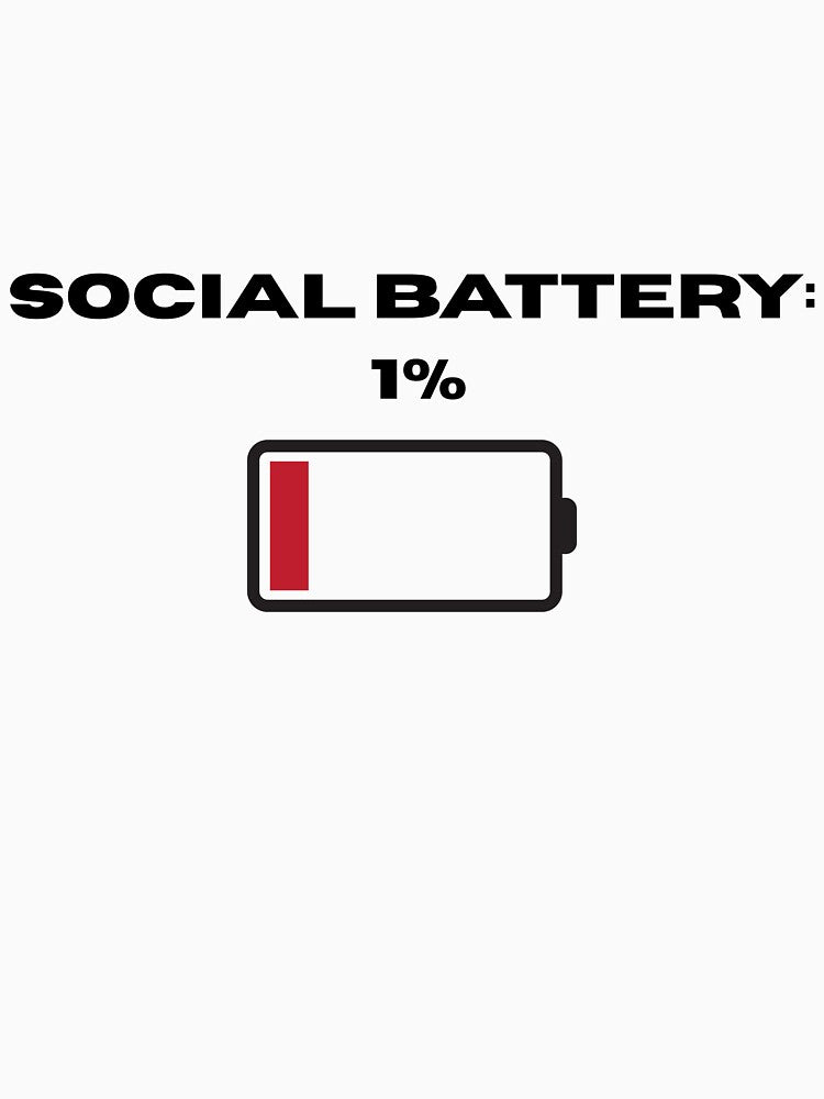 Social Battery Low Introvert Funny Design by livelife3